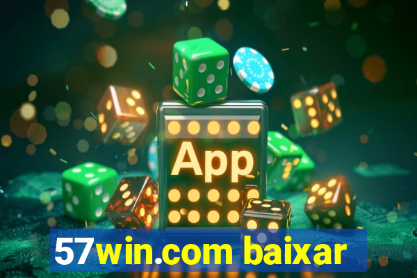 57win.com baixar